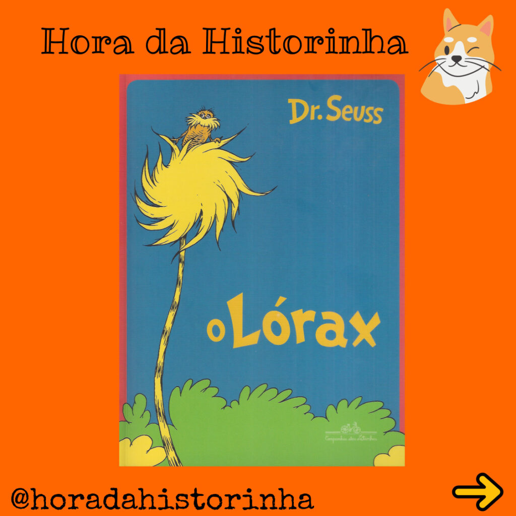 Lorax - Hora da Historinha